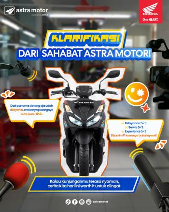 Klarifikasi Sahabat Astra Motor: Komitmen Astra Motor Natar dalam Memberikan Pelayanan Terbaik kepada Konsumen