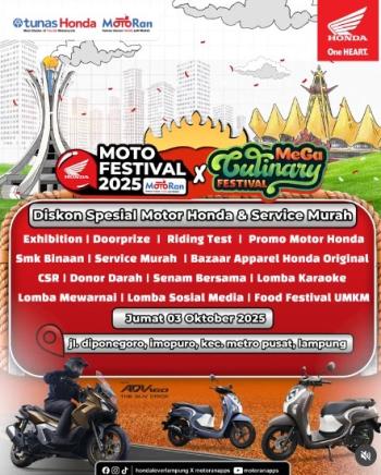 Astra Motor Natar Bersama Tunas Honda Gelar Moto Festival 2025 x Mega Culinary Festival di Metro Lampung