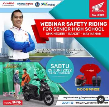 Tunas Honda dan Jaringannya NSS Kedaton Sukses Menggelar Webinar Safety Riding For School SMKN 1 Banjit