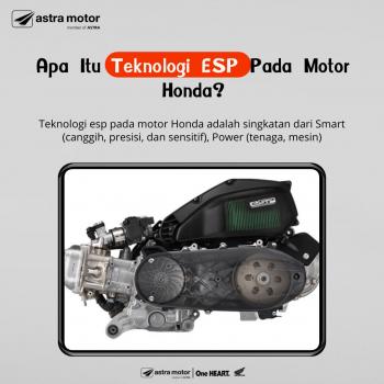 Apa Itu Teknologi ESP Pada Motor Honda?