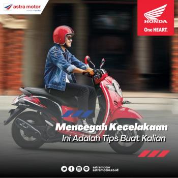 Mencegah Kecelakaan, Ini Tips Untuk Para Sahabat Sehati Astra Motor