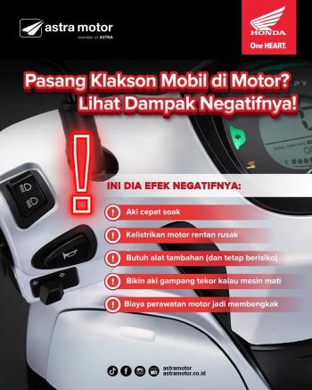 Astra Motor Imbau Konsumen Hindari Penggunaan Klakson Mobil pada Sepeda Motor