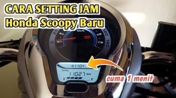 Langkah Langkah Menyetel Jam Motor Honda Scoopy 