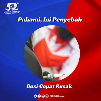 Pahami, Ini Penyebab Busi Cepat Rusak